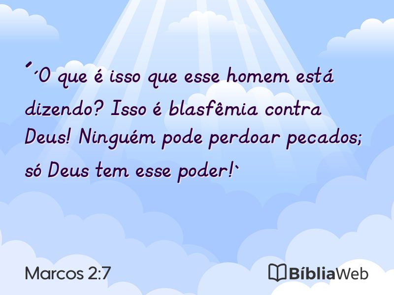 Marcos 2:7 em imagem para compartilhar