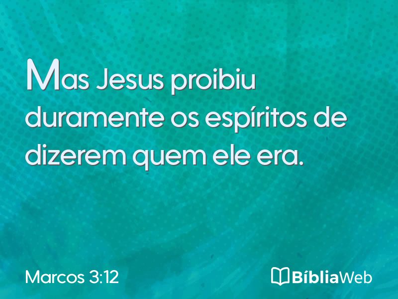 Marcos 3:12 em imagem para compartilhar