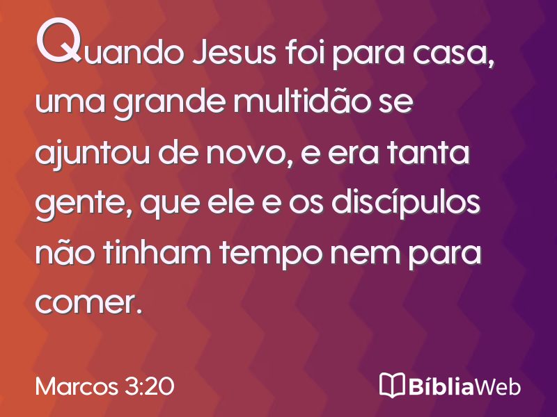 Marcos 3:20 em imagem para compartilhar