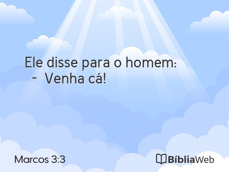 Marcos 3:3 em imagem para compartilhar