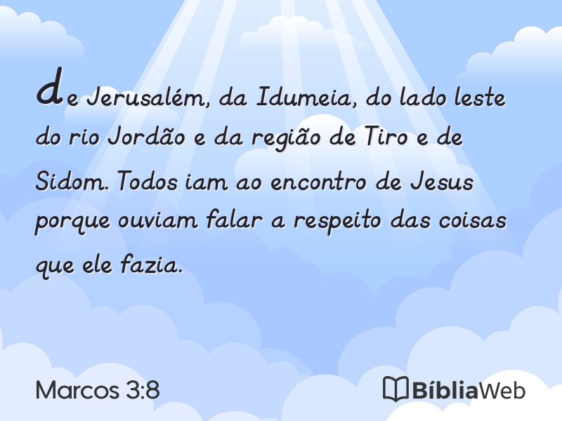 Marcos 3:8 em imagem para compartilhar