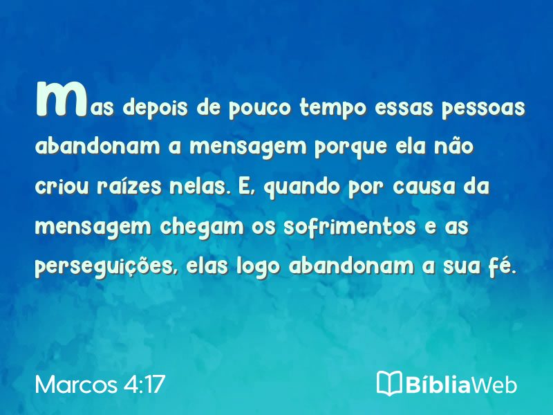 Marcos 4:17 em imagem para compartilhar