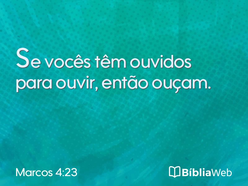 Marcos 4:23 em imagem para compartilhar
