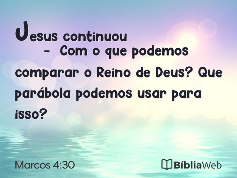 Marcos 4:30 em imagem para compartilhar