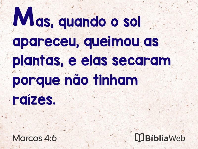 Marcos 4:6 em imagem para compartilhar