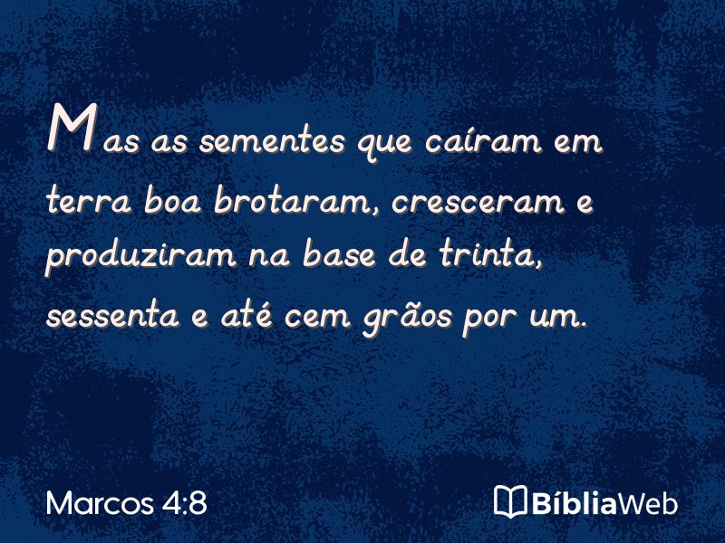 Marcos 4:8 em imagem para compartilhar