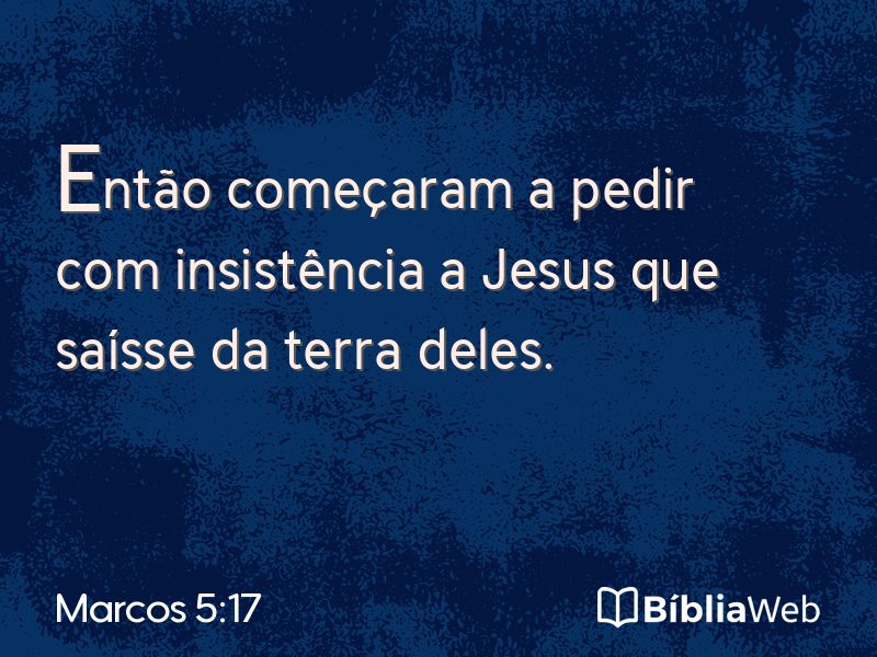 Marcos 5:17 em imagem para compartilhar