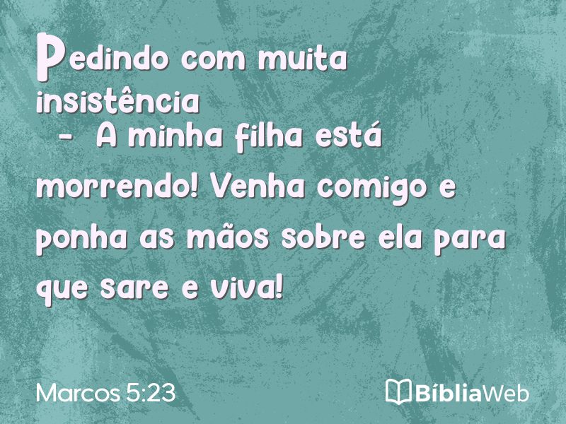 Marcos 5:23 em imagem para compartilhar