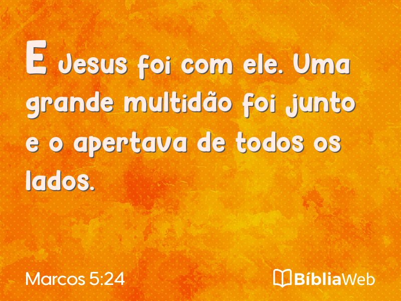 Marcos 5:24 em imagem para compartilhar