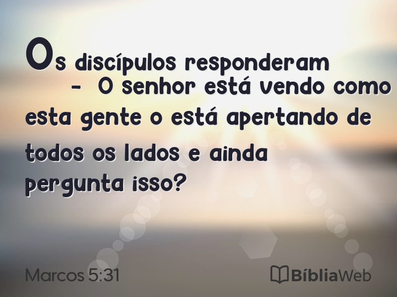 Marcos 5:31 em imagem para compartilhar