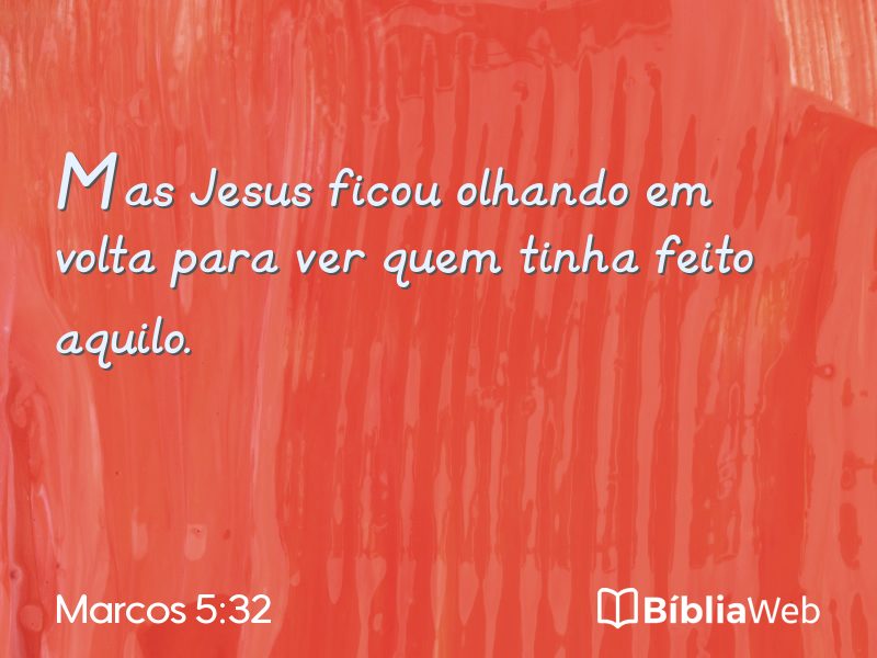 Marcos 5:32 em imagem para compartilhar