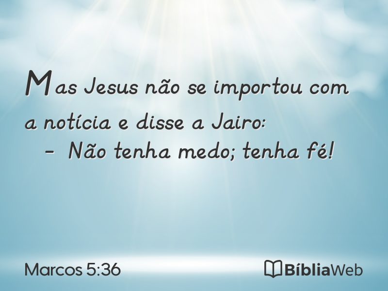 Marcos 5:36 em imagem para compartilhar