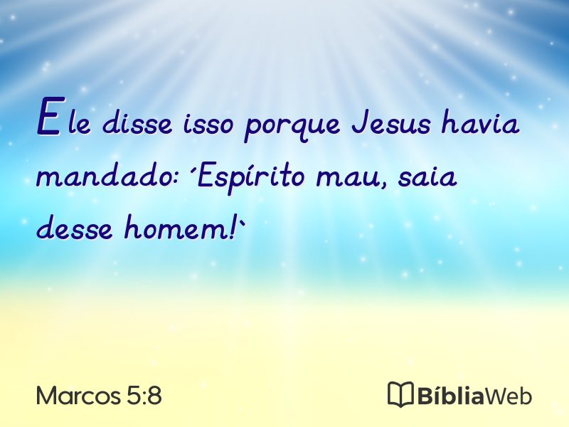Marcos 5:8 em imagem para compartilhar