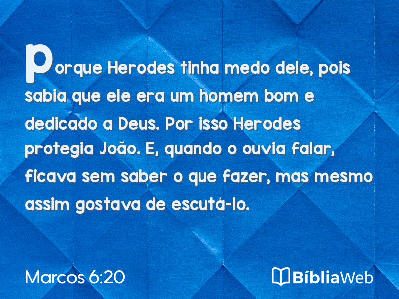 Marcos 6:20 em imagem para compartilhar