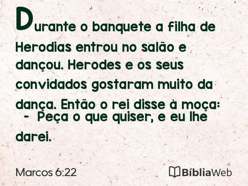 Marcos 6:22 em imagem para compartilhar