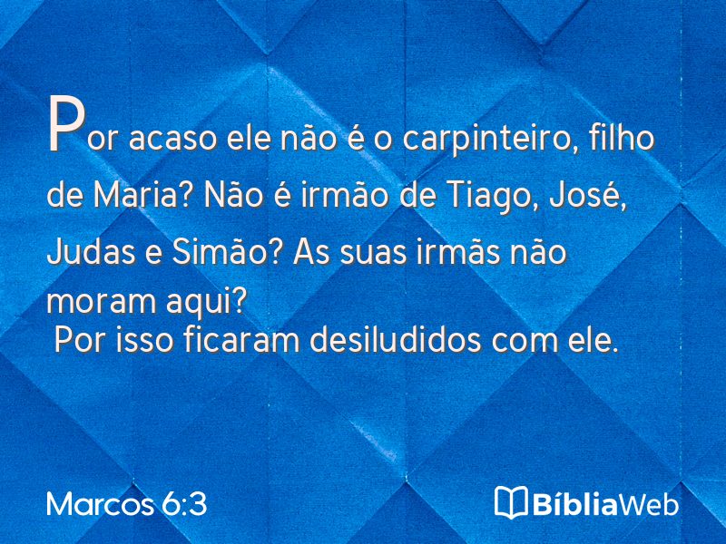 Marcos 6:3 em imagem para compartilhar