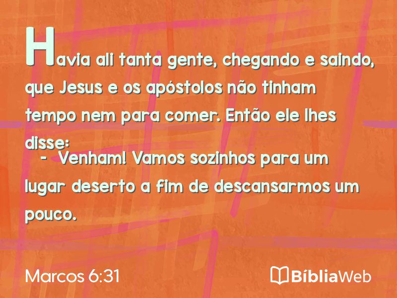 Marcos 6:31 em imagem para compartilhar