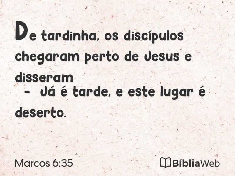 Marcos 6:35 em imagem para compartilhar