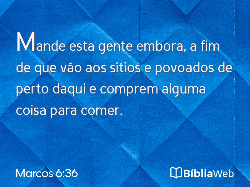 Marcos 6:36 em imagem para compartilhar
