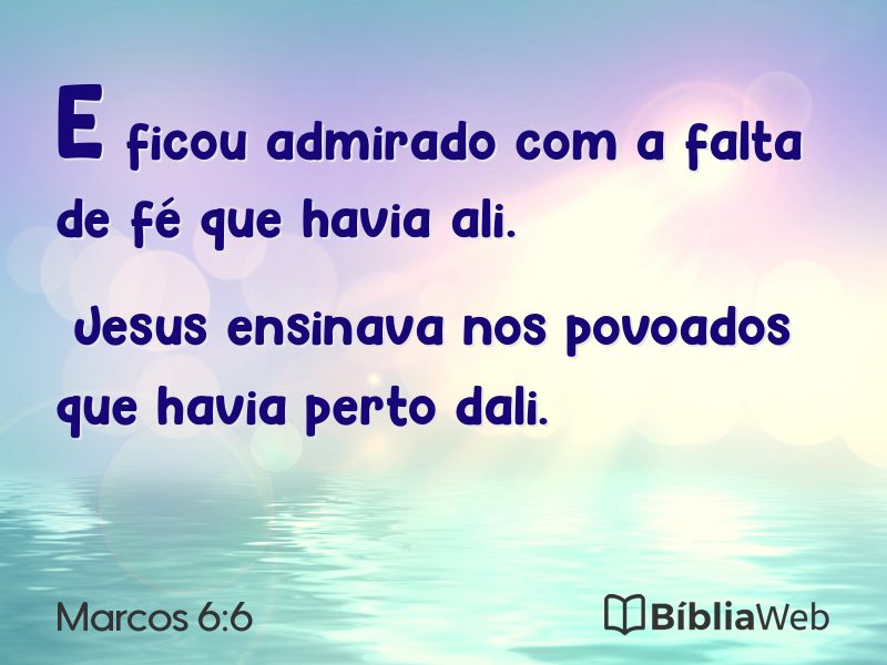 Marcos 6:6 em imagem para compartilhar
