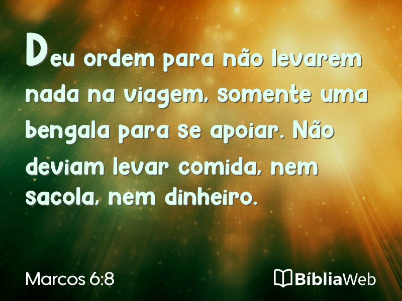 Marcos 6:8 em imagem para compartilhar