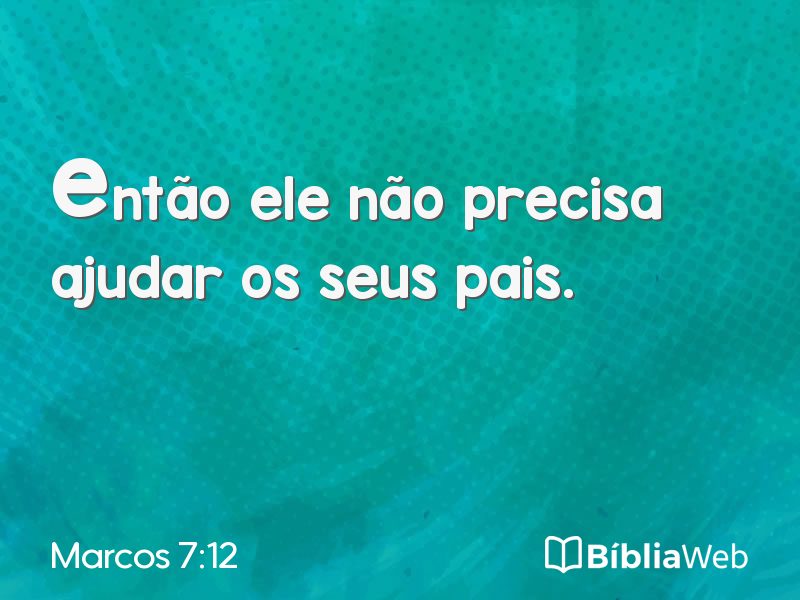 Marcos 7:12 em imagem para compartilhar