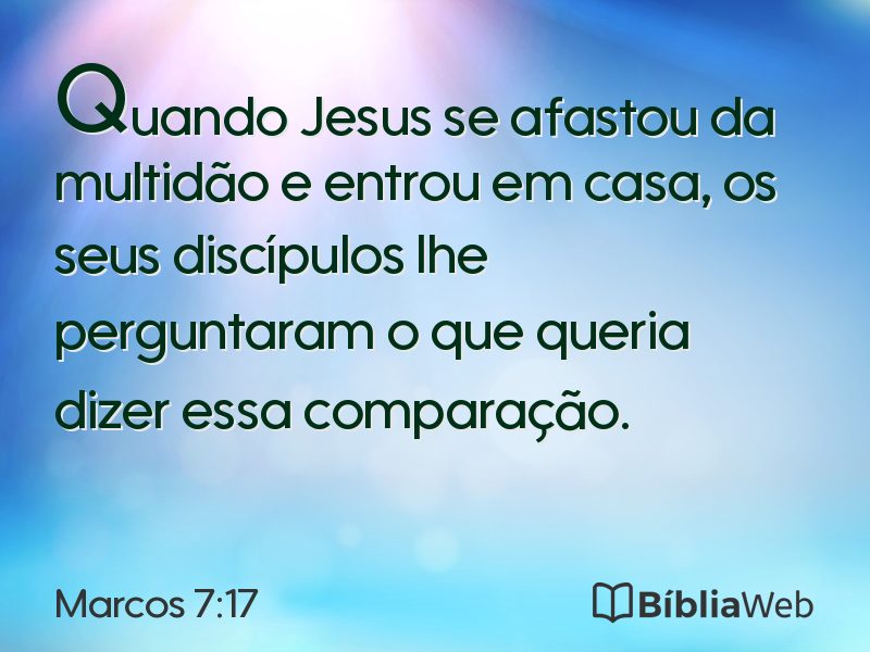 Marcos 7:17 em imagem para compartilhar