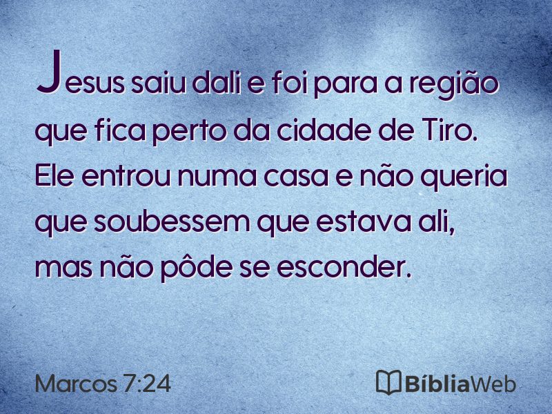 Marcos 7:24 em imagem para compartilhar