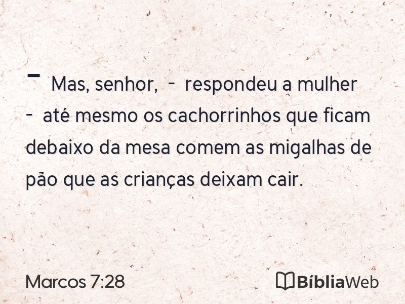 Marcos 7:28 em imagem para compartilhar