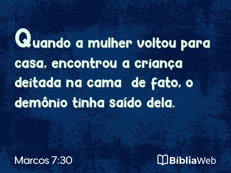Marcos 7:30 em imagem para compartilhar