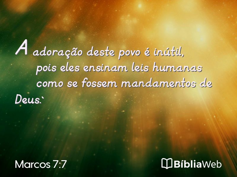 Marcos 7:7 em imagem para compartilhar