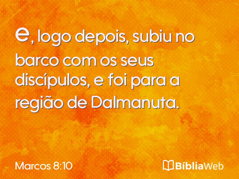 Marcos 8:10 em imagem para compartilhar
