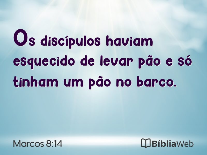 Marcos 8:14 em imagem para compartilhar