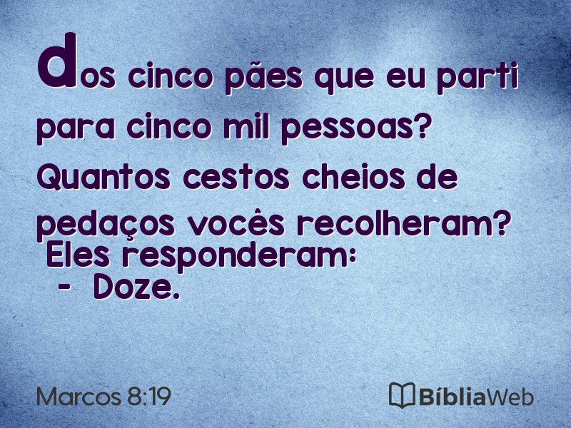 Marcos 8:19 em imagem para compartilhar