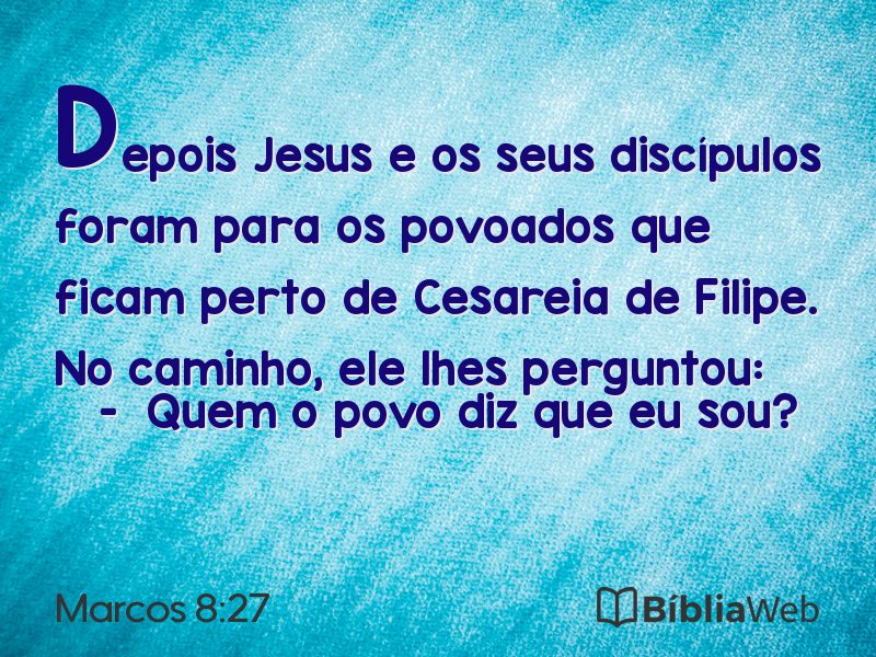 Marcos 8:27 em imagem para compartilhar