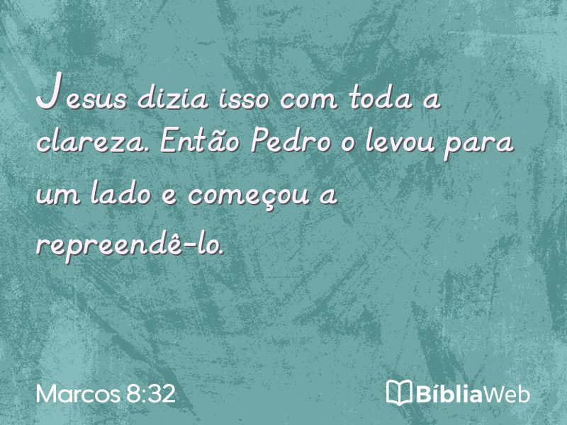 Marcos 8:32 em imagem para compartilhar