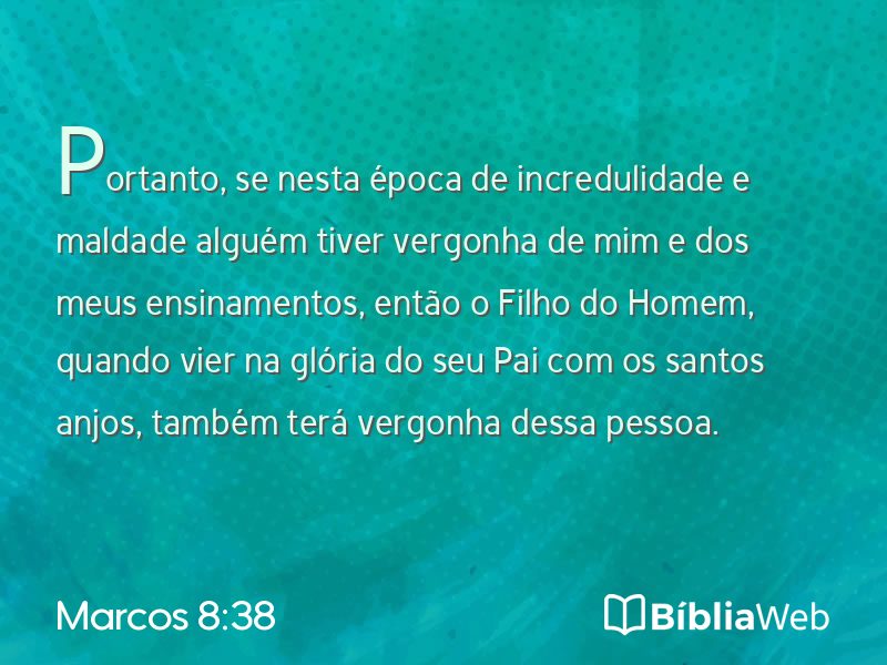 Marcos 8:38 em imagem para compartilhar