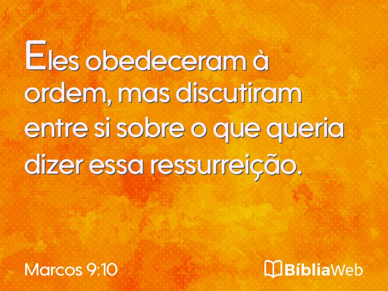 Marcos 9:10 em imagem para compartilhar
