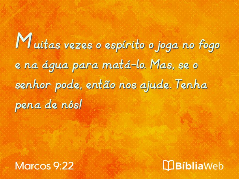 Marcos 9:22 em imagem para compartilhar