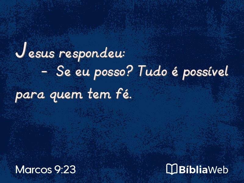 Marcos 9:23 em imagem para compartilhar