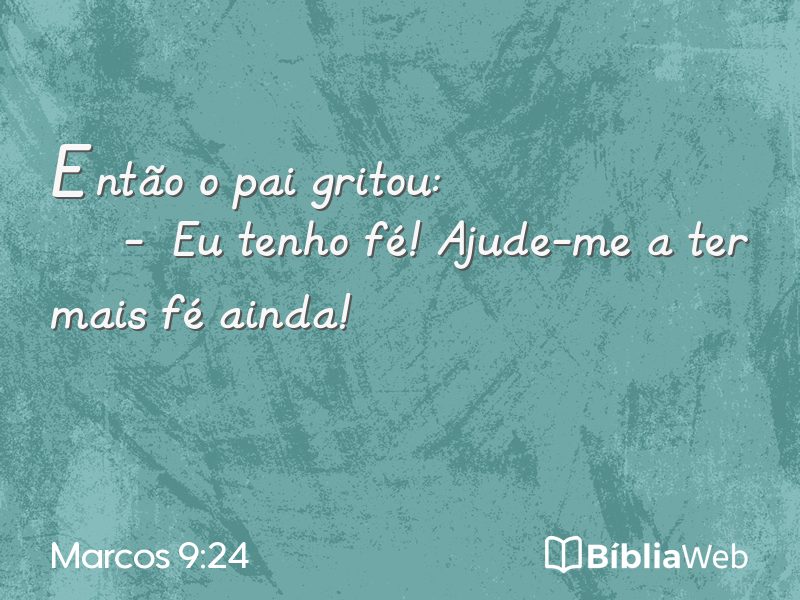 Marcos 9:24 em imagem para compartilhar