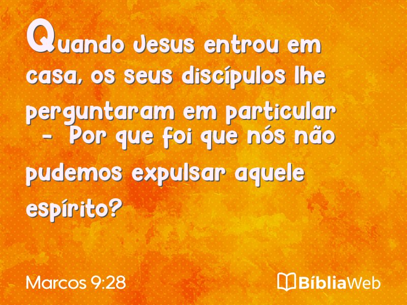 Marcos 9:28 em imagem para compartilhar