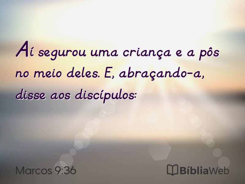 Marcos 9:36 em imagem para compartilhar