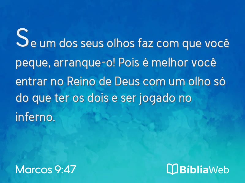 Marcos 9:47 em imagem para compartilhar
