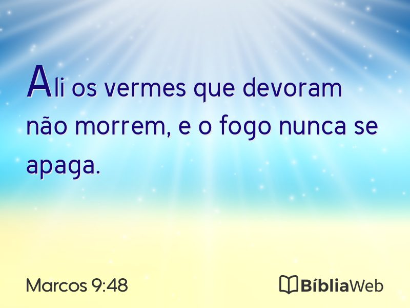 Marcos 9:48 em imagem para compartilhar