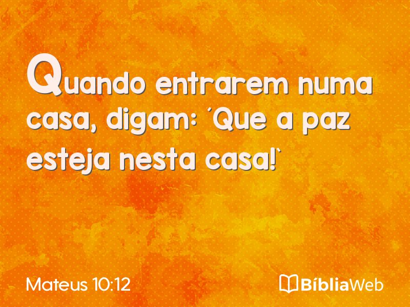 Mateus 10:12 em imagem para compartilhar