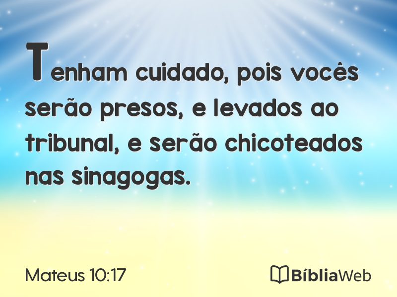 Mateus 10:17 em imagem para compartilhar