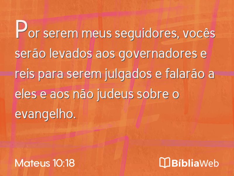 Mateus 10:18 em imagem para compartilhar