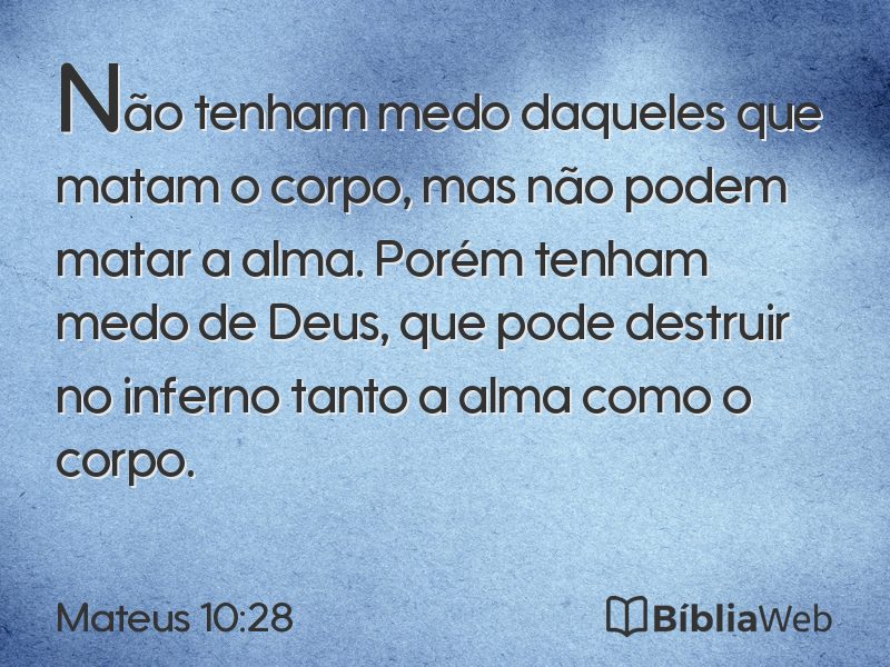 Mateus 10:28 em imagem para compartilhar
