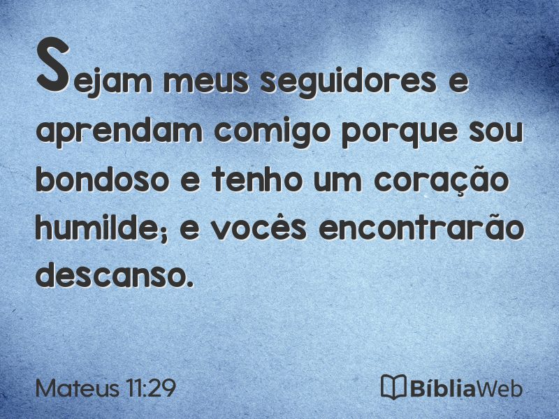 Mateus 11:29 em imagem para compartilhar